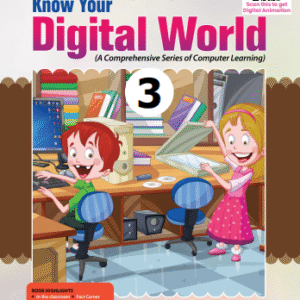 Know Your Digital World