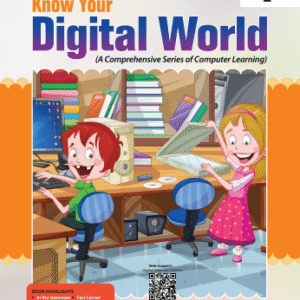 Know Your Digital World