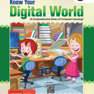 Know Your Digital World